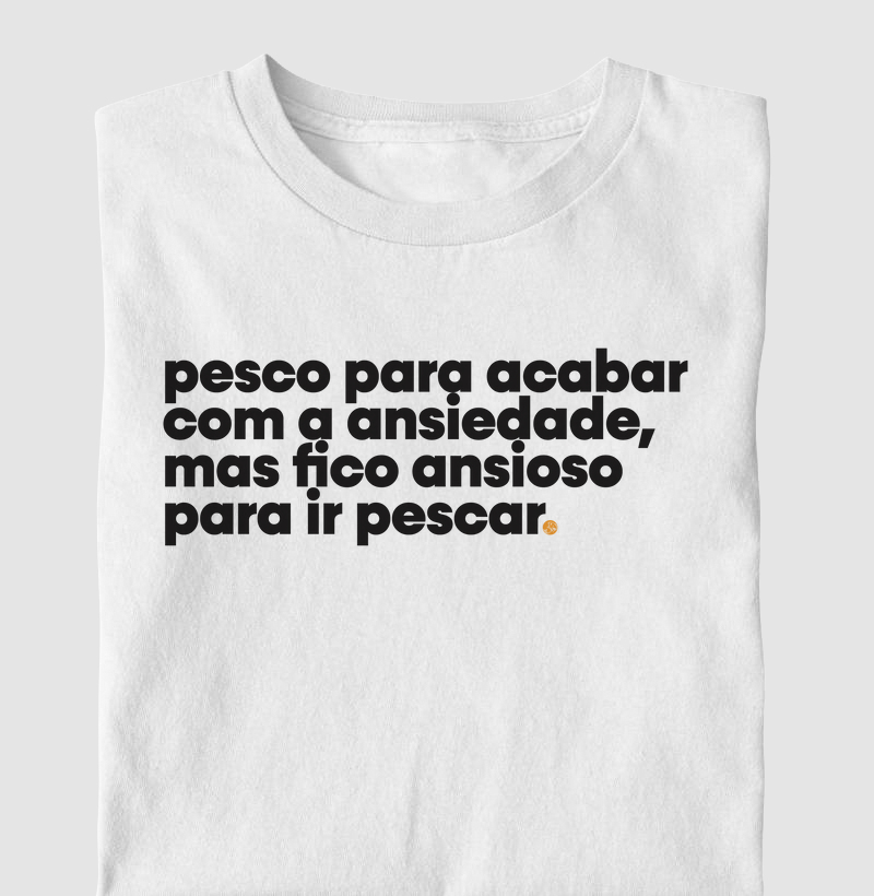 A tal da ansiedade!