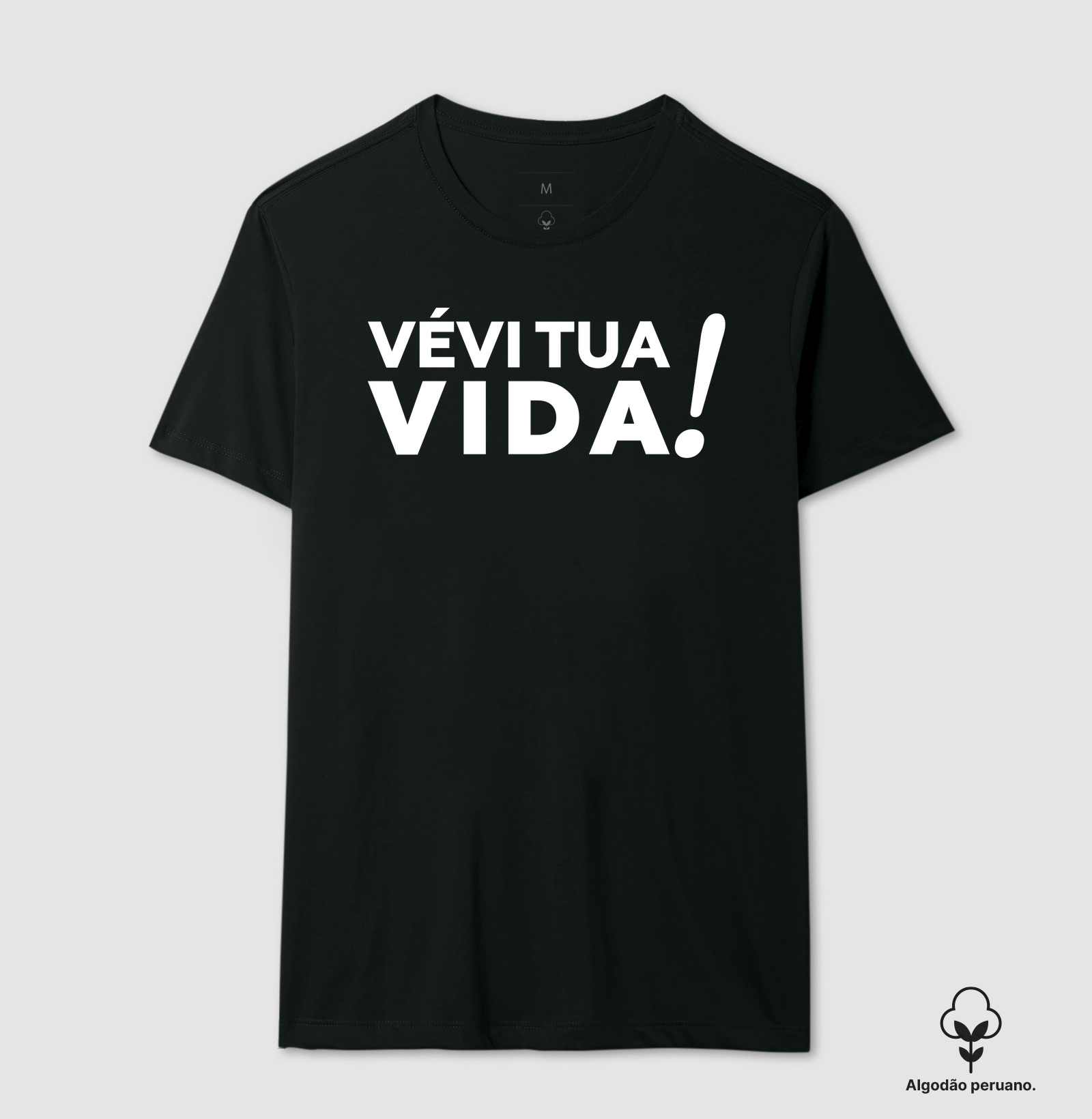 Vévi sua vida!