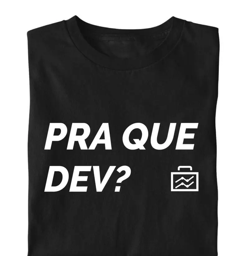Pra que dev?