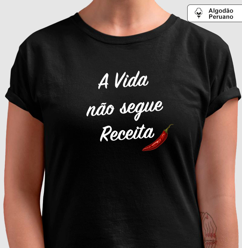 A vida não segue receita