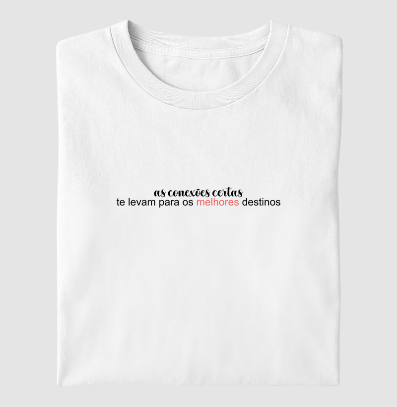 Camiseta As conexões certas
