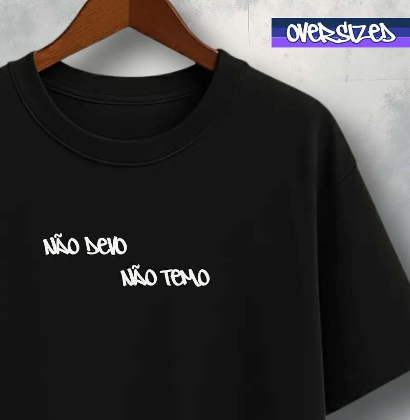 Não devo, não temo