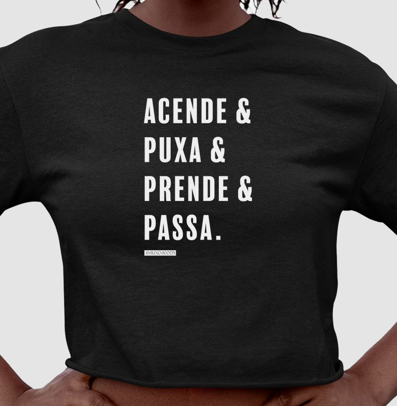 Cropped BR00087 Acende & Puxa & Prende & Passa