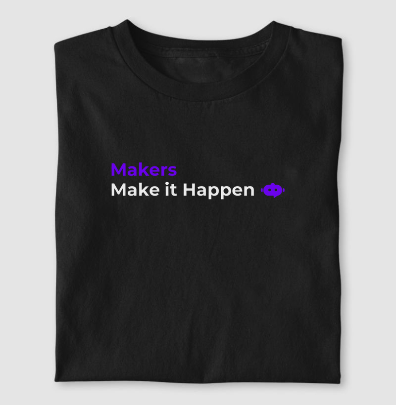 Makers Make It Happen (Purple)