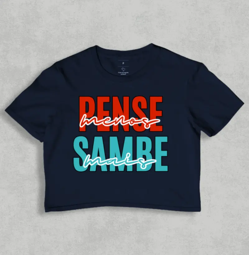Pense menos Sambe mais