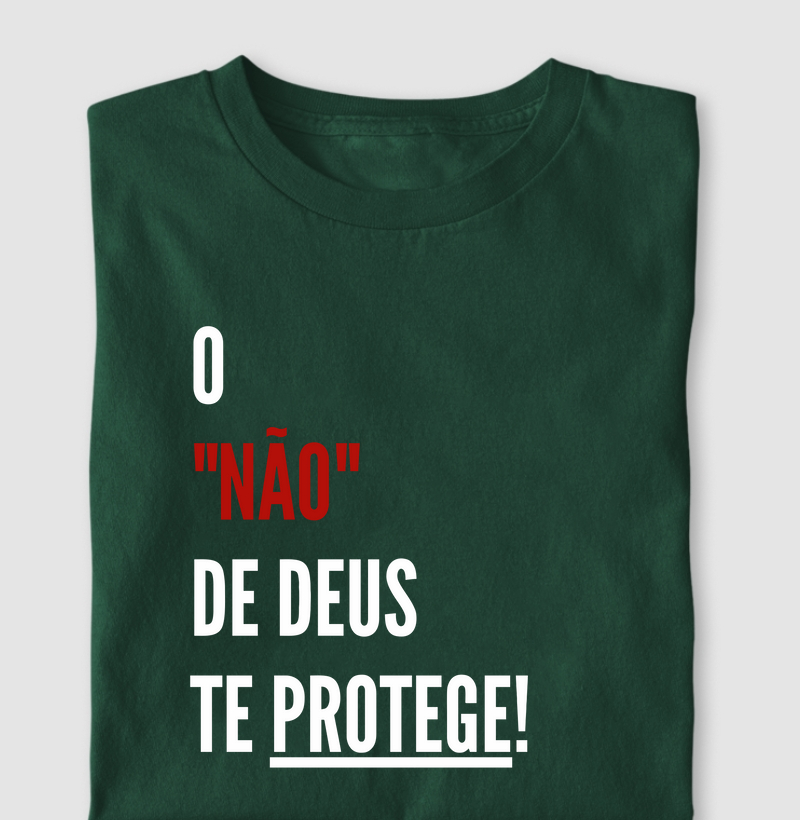 O não de Deus te protege