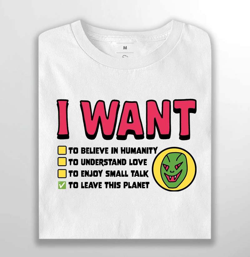 I Want