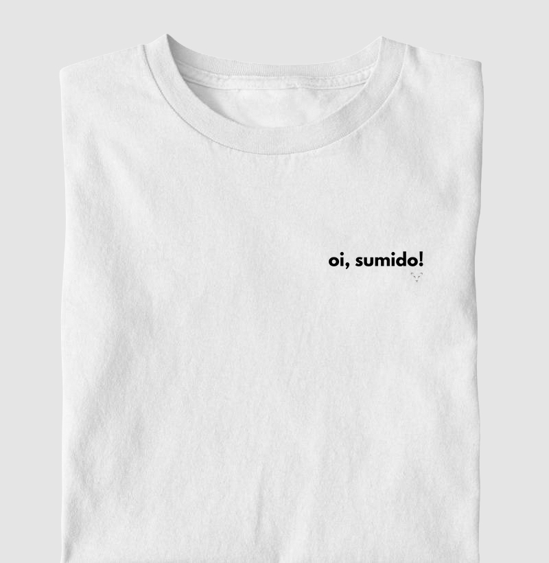 oi, sumido!