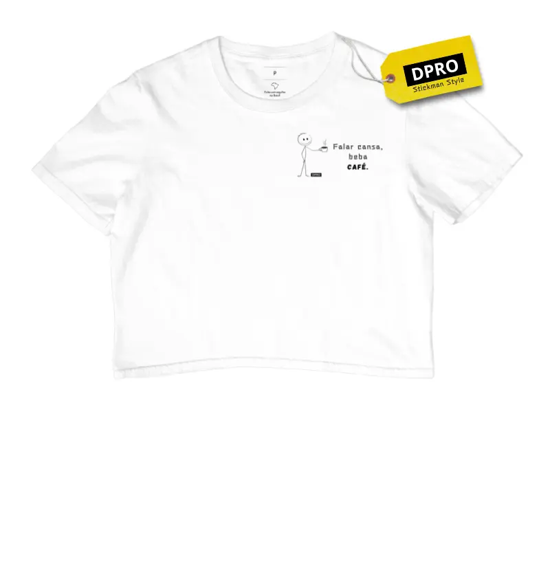 Falar cansa, beba café.