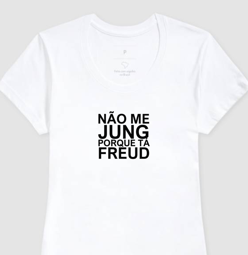 não me jung porque tá freud
