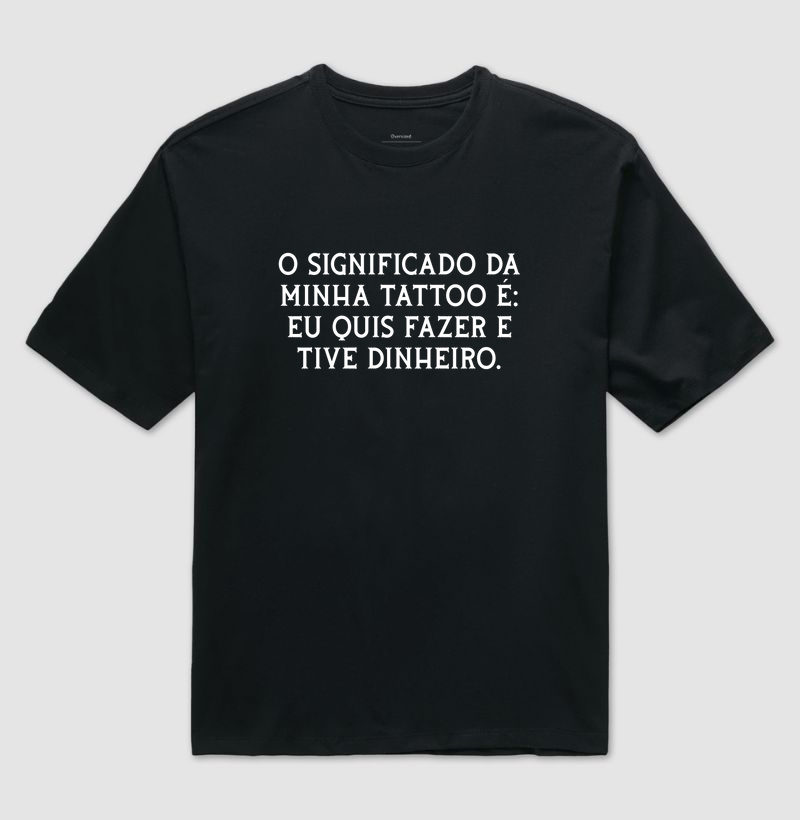 O Significado Da Minha Tatuagem
