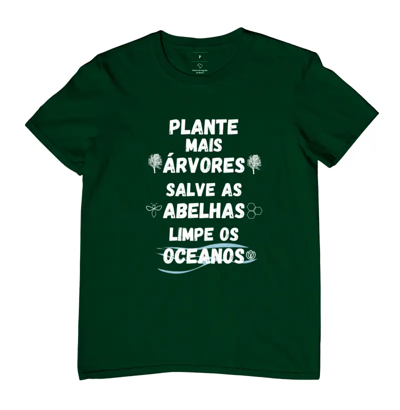 plante mais árvores salve as abelhas limpe os oceanos