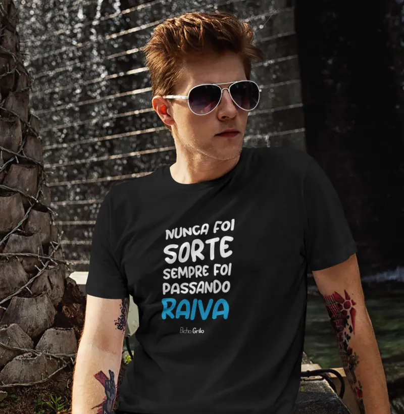 Nunca foi sorte, sempre foi passando raiva
