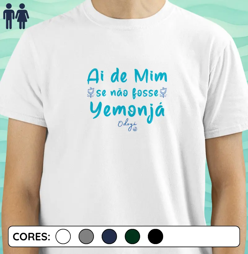 Ai de Mim se não fosse Yemonjá