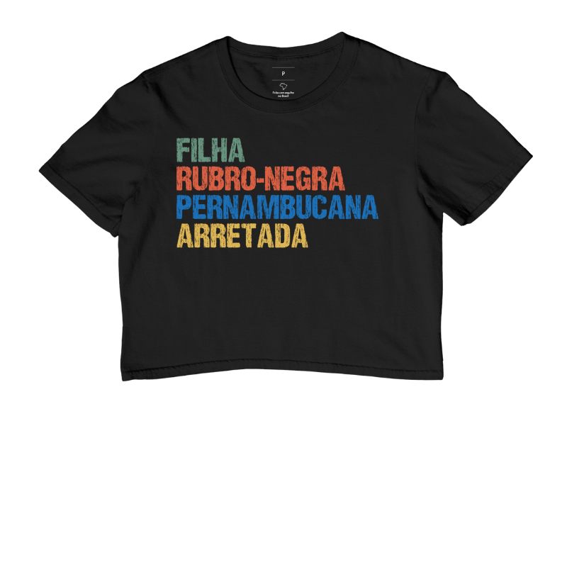 Filha | Rubro-Negra | Pernambucana | Arretada