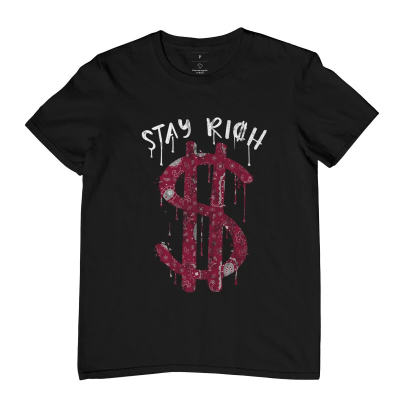 Camiseta Stay Rich