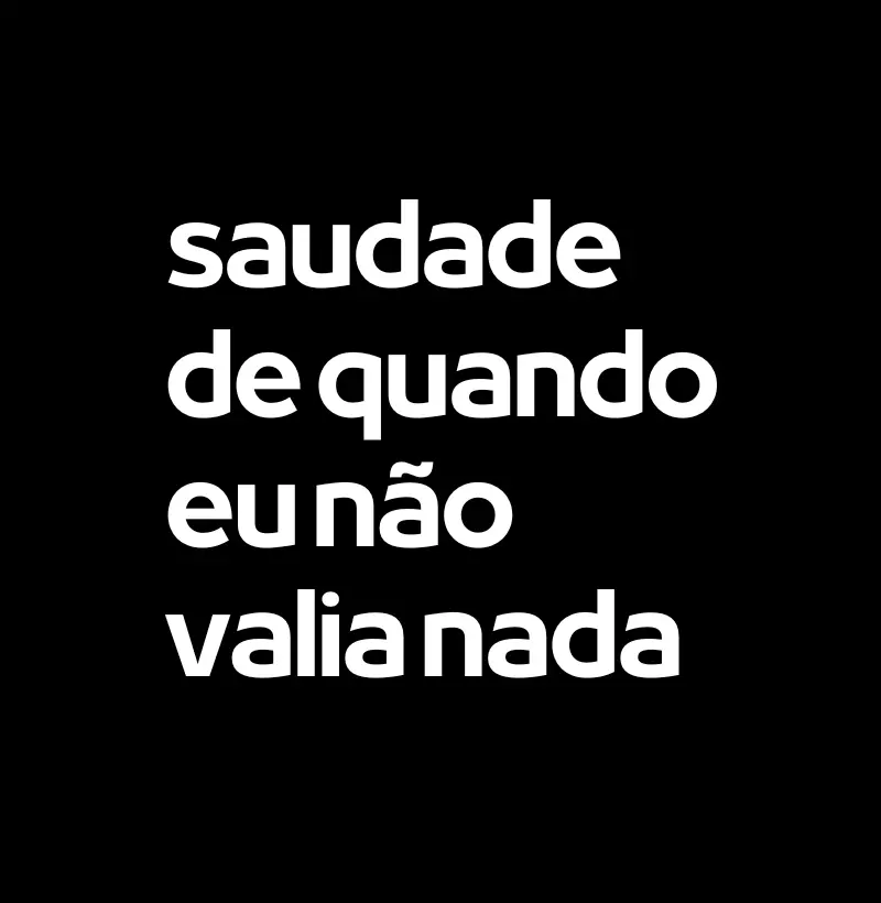 Não Valia Nada