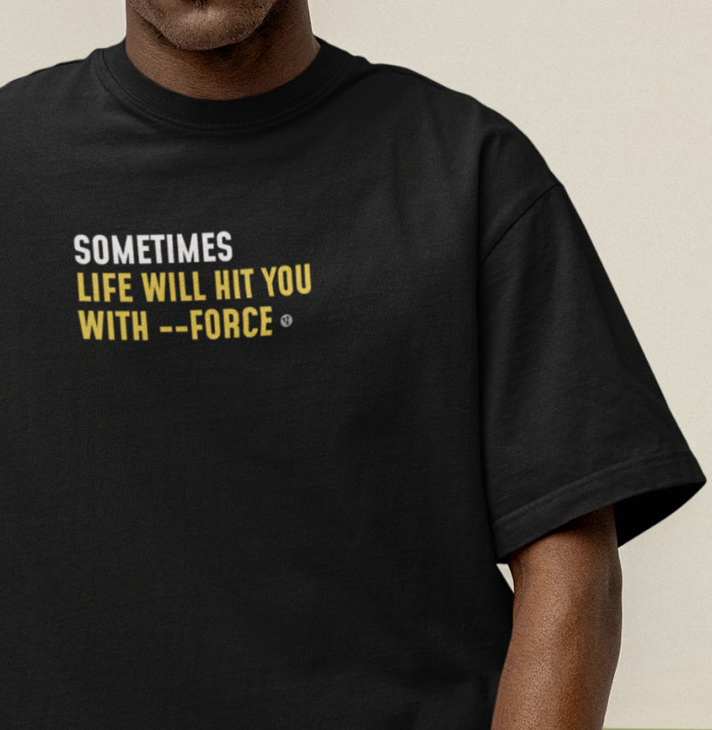 Life Hits with --force on