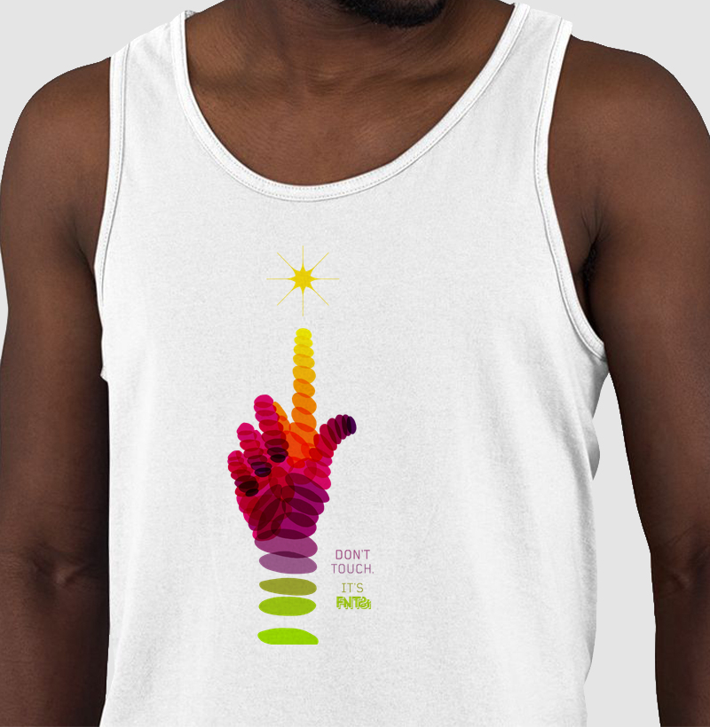 “DON’T TOUCH. IT’S FNTSi” 