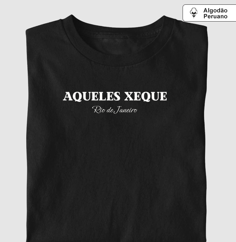 AQUELES XEQUE - Rio de Janeiro