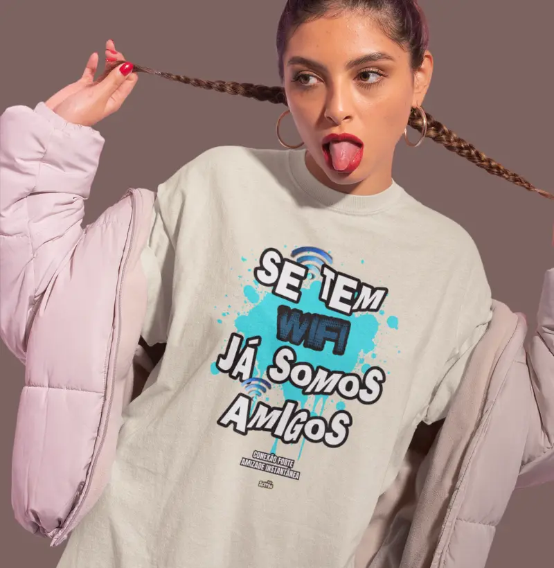 Se Tem WIFI Já Somos Amigos