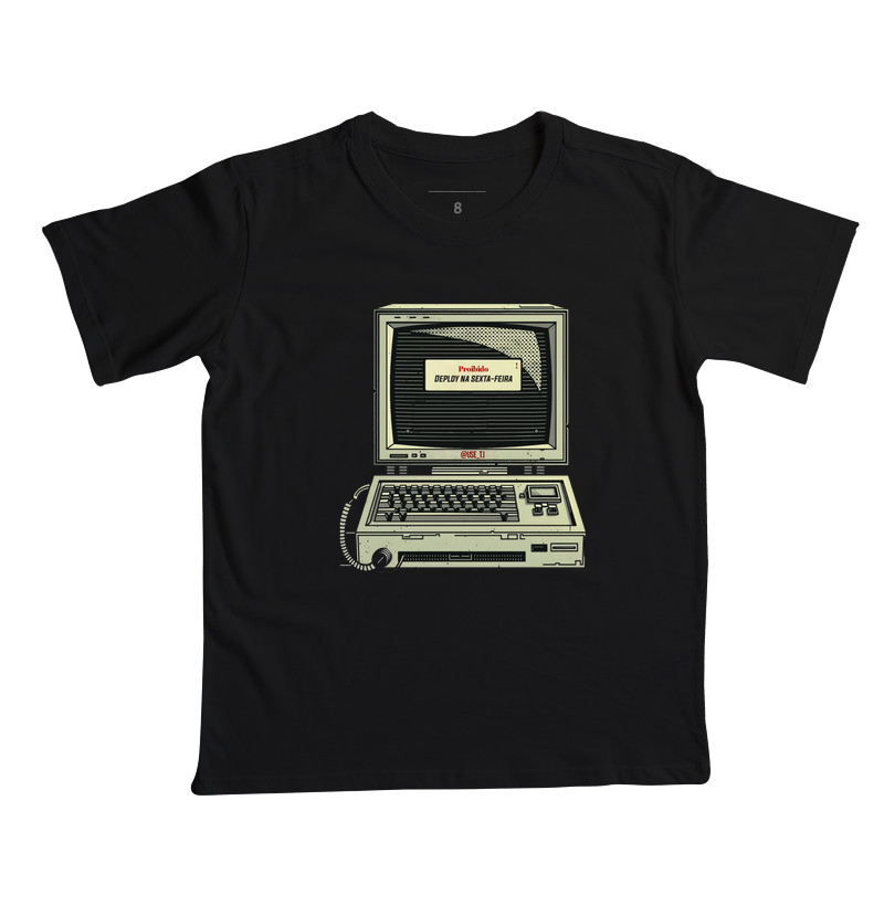 Camiseta Infantil Proibido deploy na sexta-feira T.I