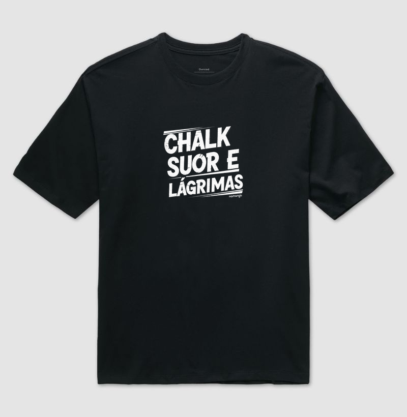 Camiseta Oversized CrossFit Chalk Suor e Lágrimas – Na Manga