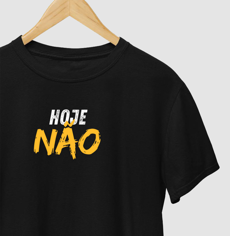 Hoje não