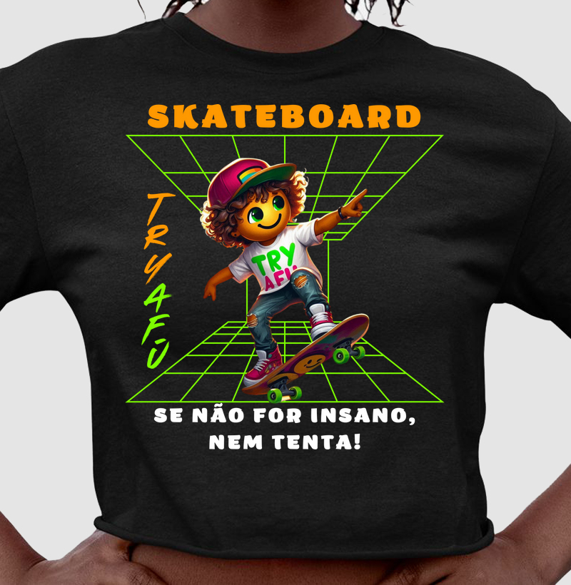 🔥🛹 Cropped Try Afú – Atitude e Estilo para Quem Vive o Skate! 🛹🔥