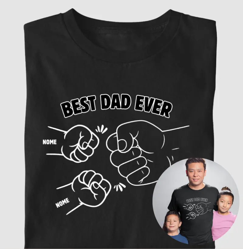 PERSONALIZAR NOMES pelo Whatsapp antes de comprar - Camiseta Best Dad ever
