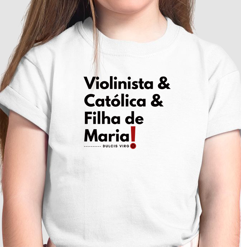 "Violinista" Filha de Maria!