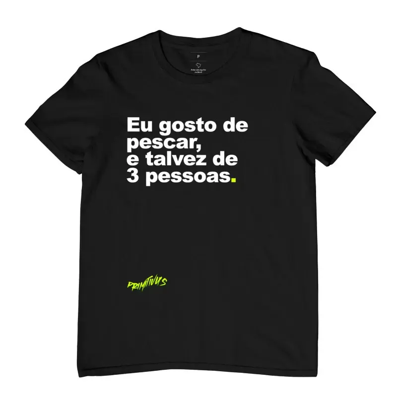 Primitivu's Shirt - Catchphrase