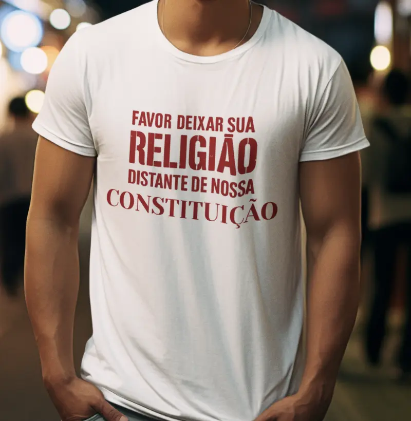 Favor deixar sua religião dista de nossa Constituição
