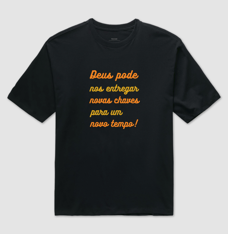 Deus pode nos entregar novas chaves para um novo tempo!