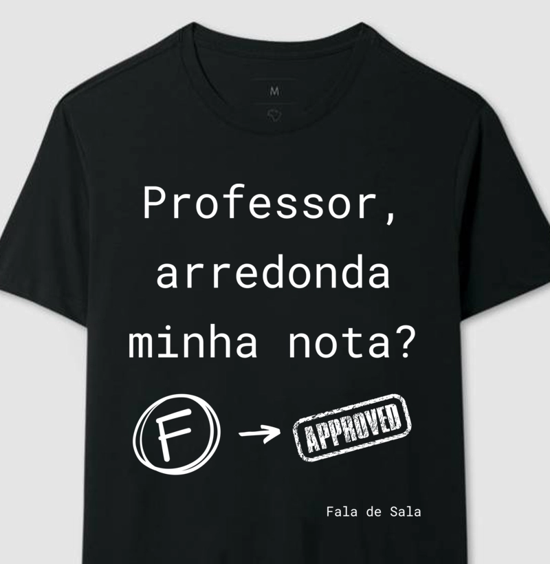 Professor Arredonda minha nota? preta