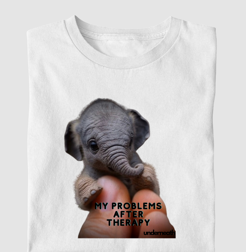 camiseta my problems after therapy