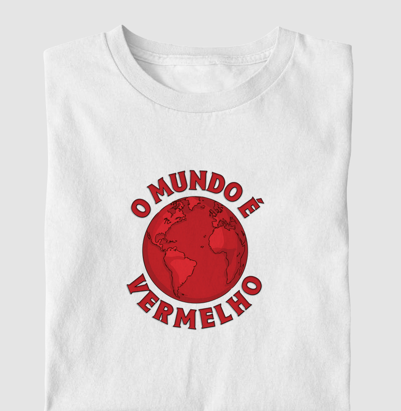 Camiseta O Mundo é Vermelho