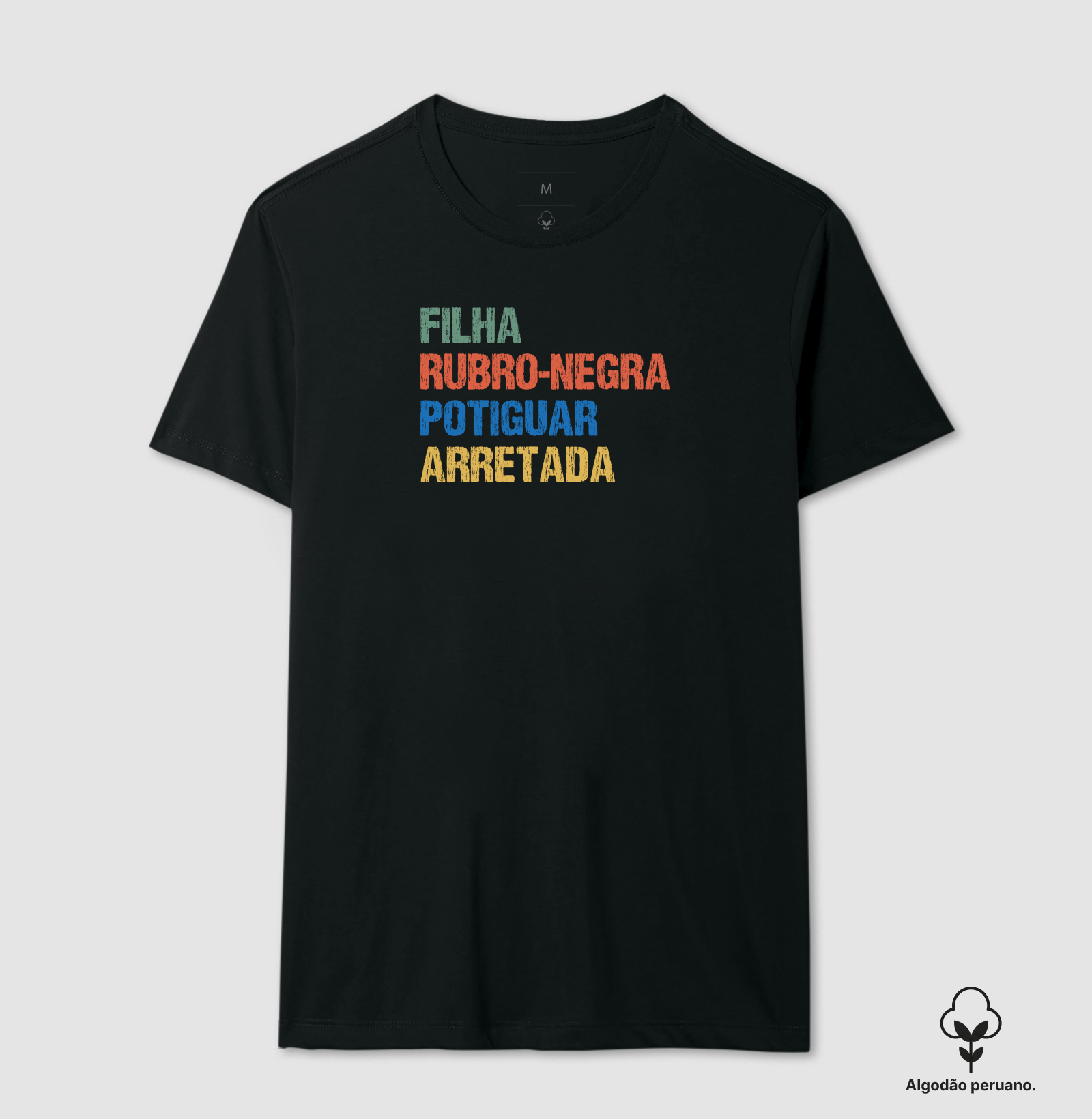 Filha | Rubro-Negra | Potiguar | Arretada