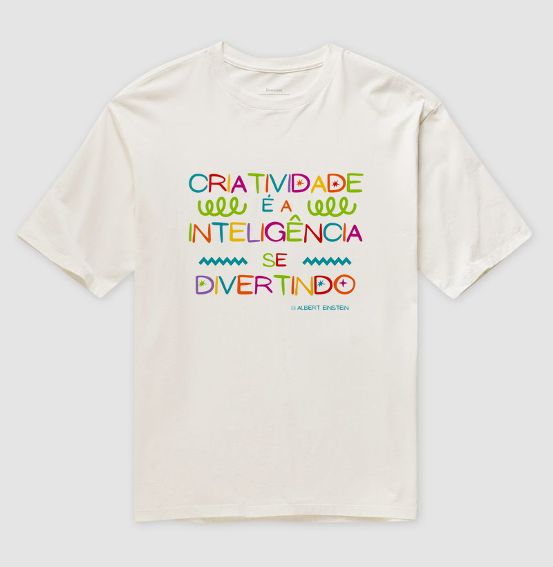 Camiseta Oversized | Criatividade