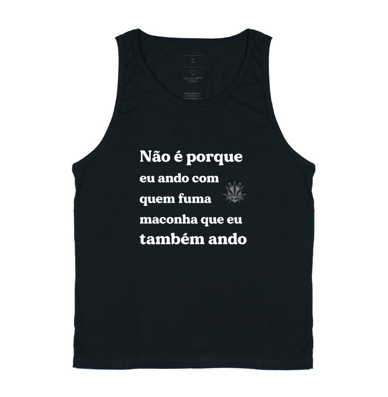 NÃO É PORQUE...