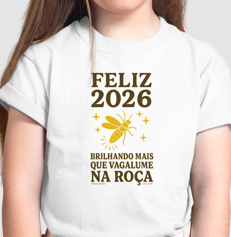Feliz 2026 Brilhando mais que vagalume na roça