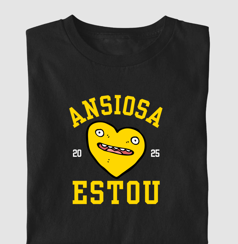 ANSIOSA ESTOU