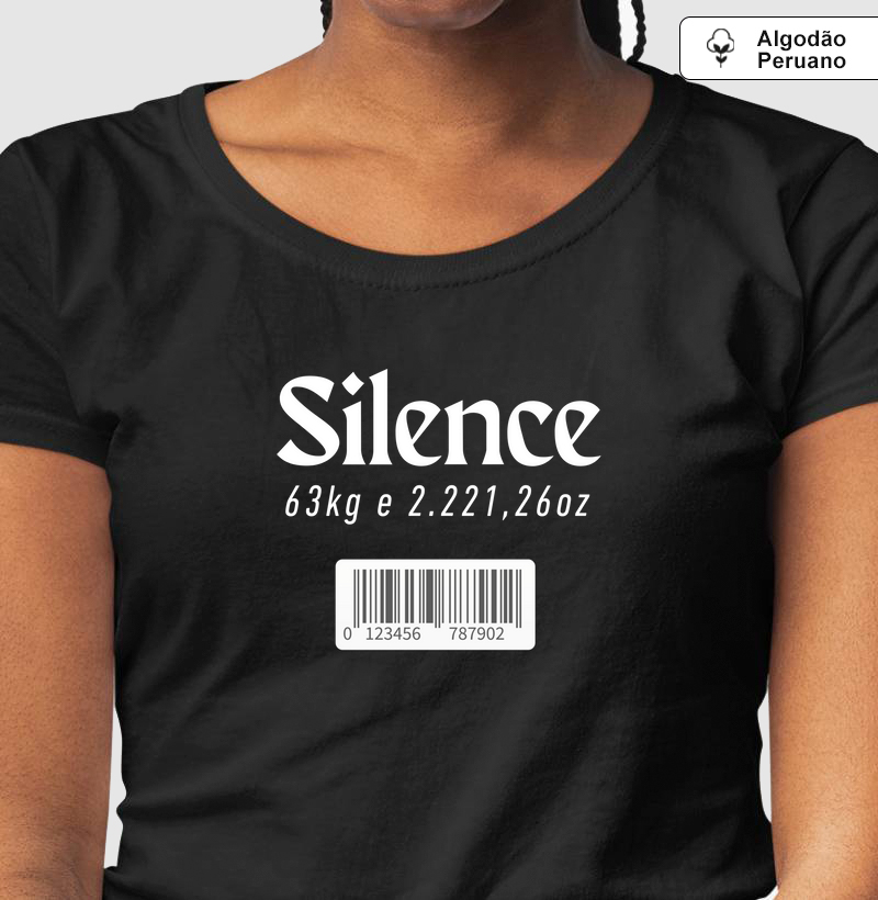 Camiseta Silence Feminina