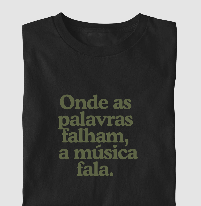 ONDE AS PALAVRAS FALHAM, A MÚSICA FALA.