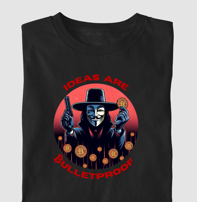 Ideas Are Bulletproof