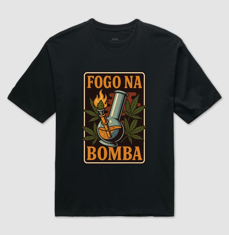 Camiseta oversized - Fogo na Bomba
