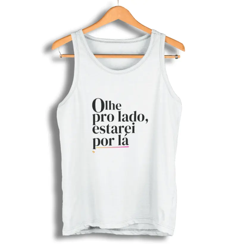 Olhe pro lado, estarei por lá