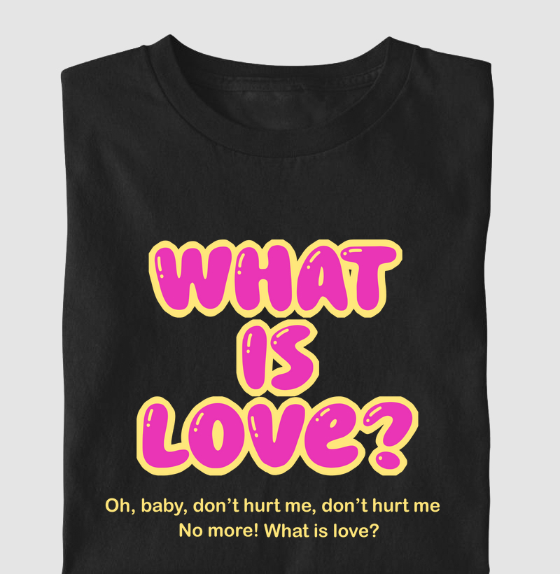 What is Love?