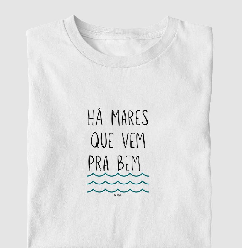 Há mares que vem pra bem.
