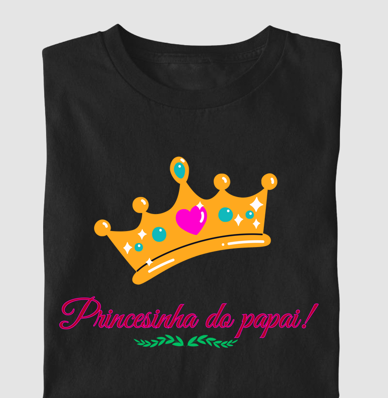 Princesinha do papai!